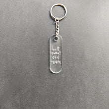 Load image into Gallery viewer, Butt Sweat and Tears Keychain