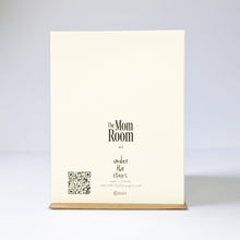 Load image into Gallery viewer, UTS x The Mom Room Just for Mom Card